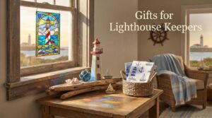 Gifts for Lighthouse Keepers