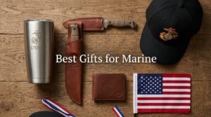 Best Gifts for Marine