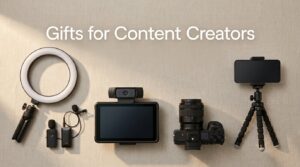 Gifts for Content Creators