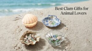 Best Clam Gifts for Animal Lovers