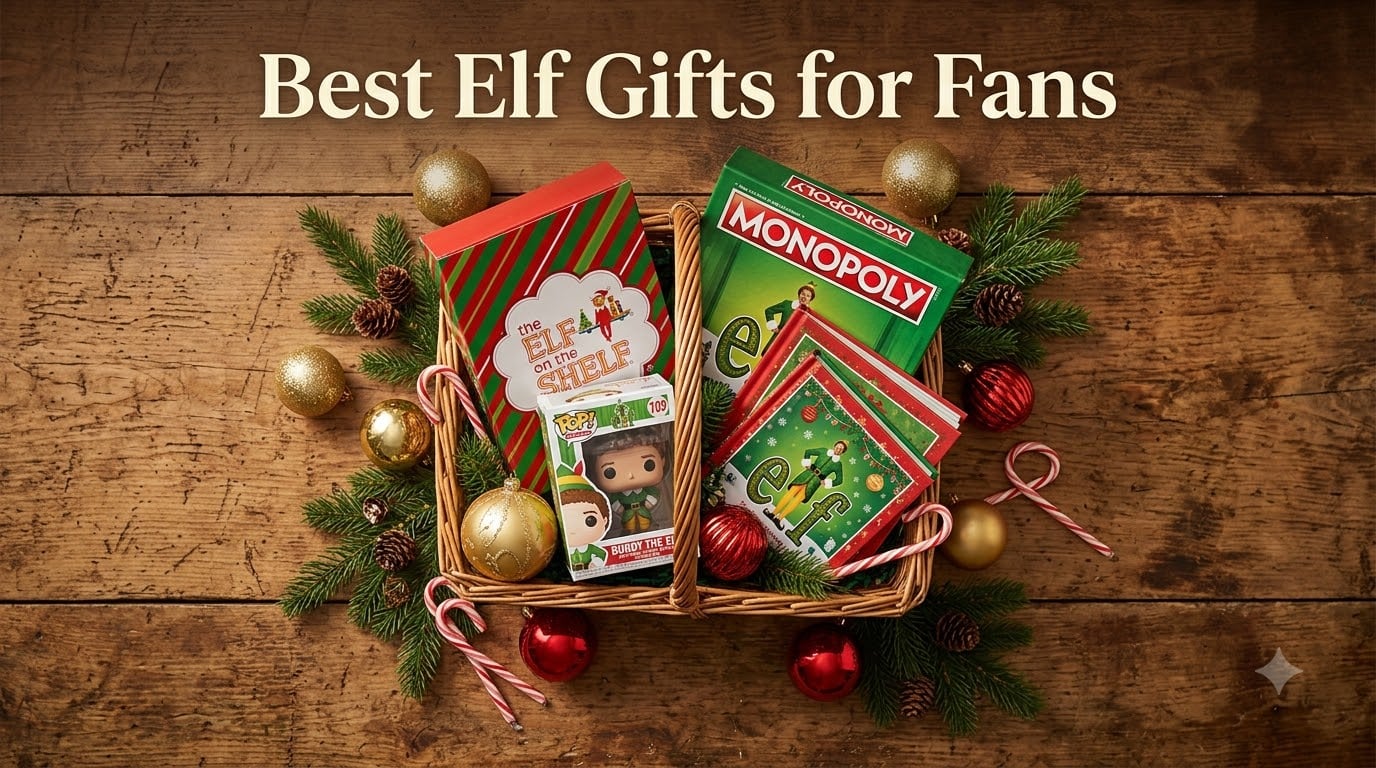 Best Elf Gifts for Fans
