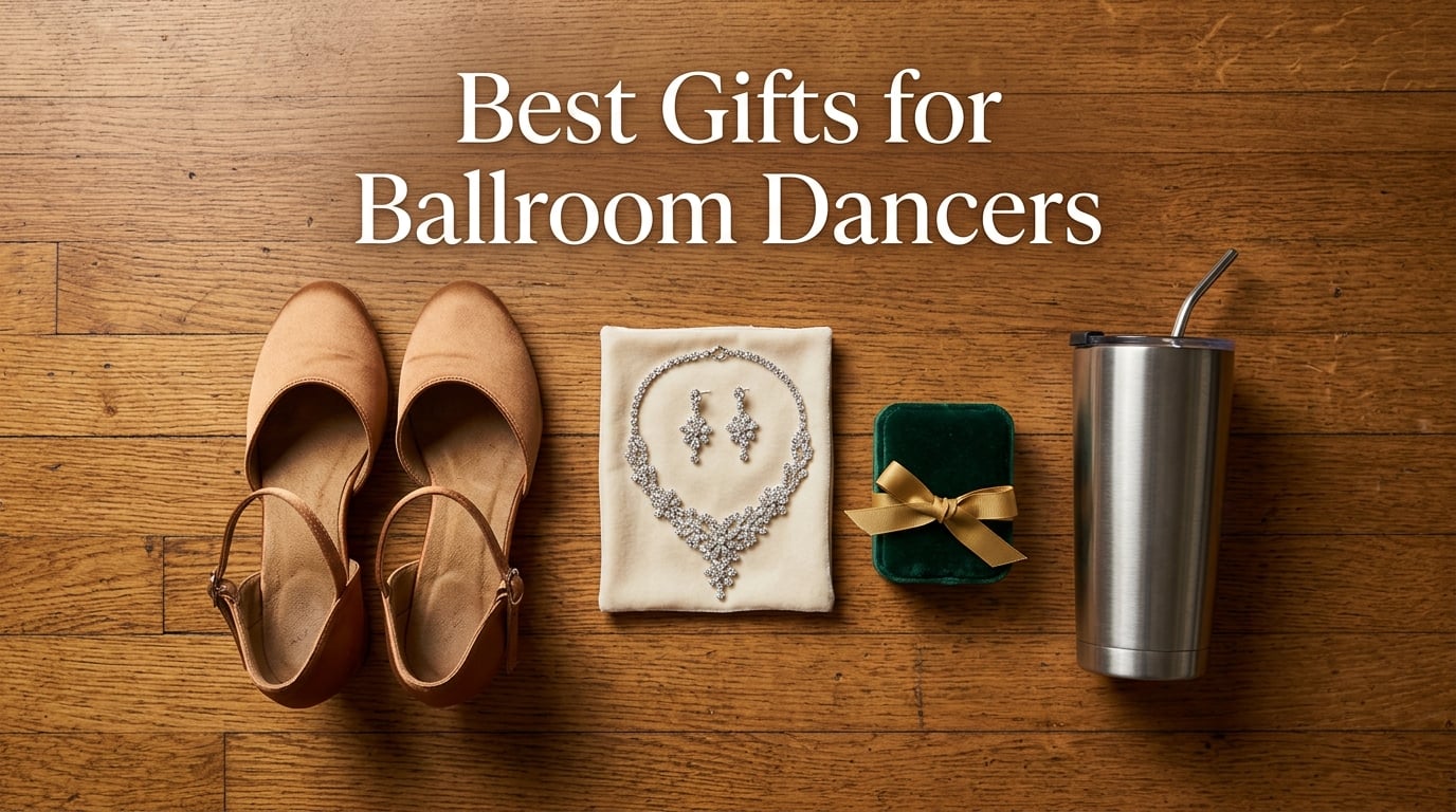 Best Gifts for Ballroom Dancers