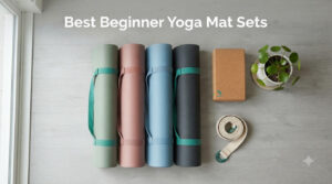 Best Beginner Yoga Mat Sets