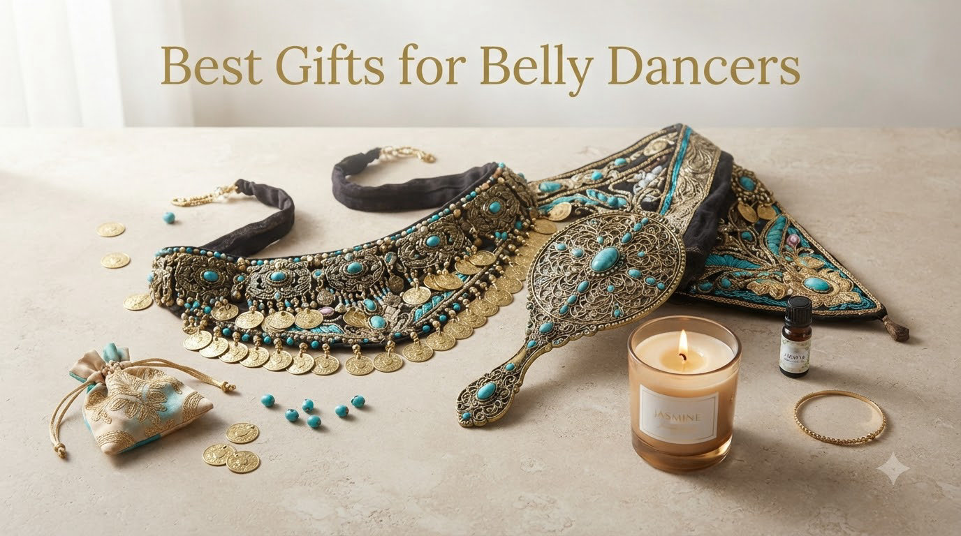 Best Gifts for Belly Dancers