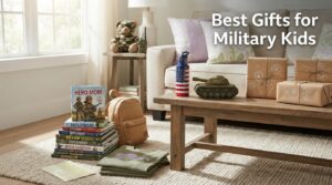 Best Gifts for Military Kids