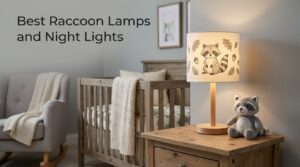 Best Raccoon Lamps and Night Lights