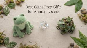 Best Glass Frog Gifts for Animal Lovers