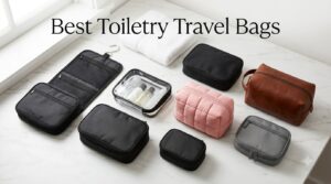 Best Toiletry Travel Bags