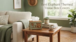 Best Elephant Themed Tissue Box Covers
