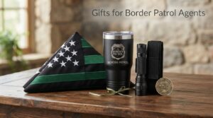 Gifts for Border Patrol Agents