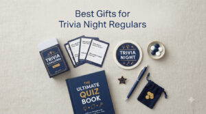 Best Gifts for Trivia Night Regulars