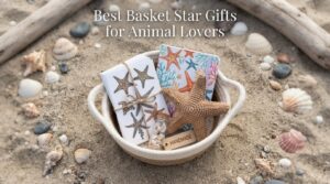 Best Basket Star Gifts for Animal Lovers