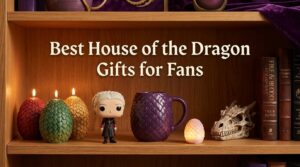 Best House of the Dragon Gifts for Fans