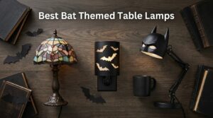 Best Bat Themed Table Lamps