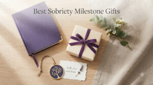 Best Sobriety Milestone Gifts