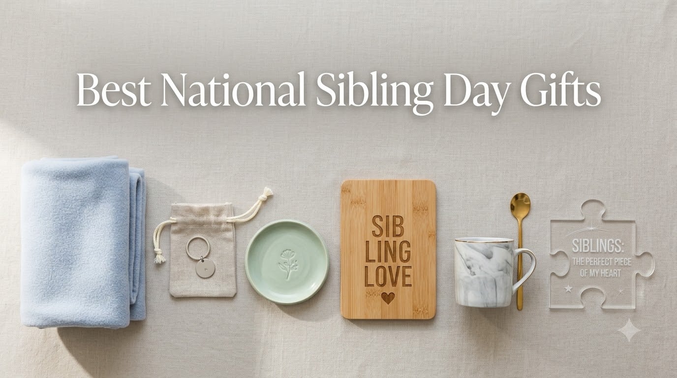 Best National Sibling Day Gifts