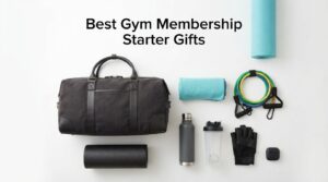 Best Gym Membership Starter Gifts
