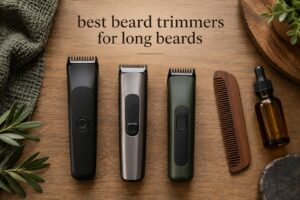 best beard trimmers for long beards