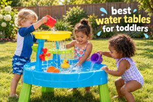 best water tables for toddlers