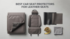 best car seat protectors for leather seats
