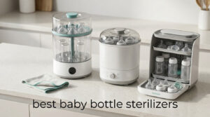 best baby bottle sterilizers