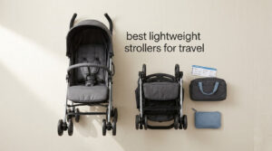 best lightweight strollers for travel