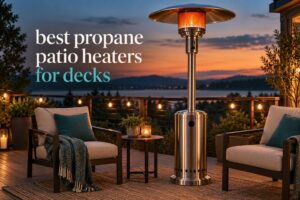 best propane patio heaters for decks