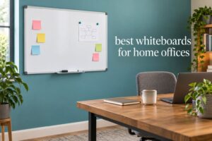 best whiteboards for home offices
