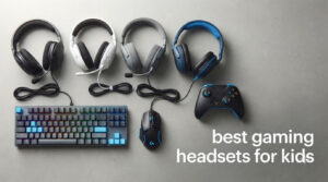 best gaming headsets for kids