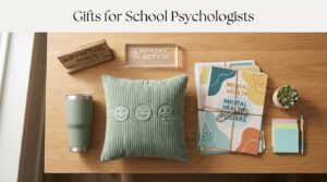 Gifts for School Psychologists